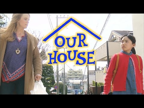 OUR HOUSE - Trailer　【Fuji TV Official】 - YouTube