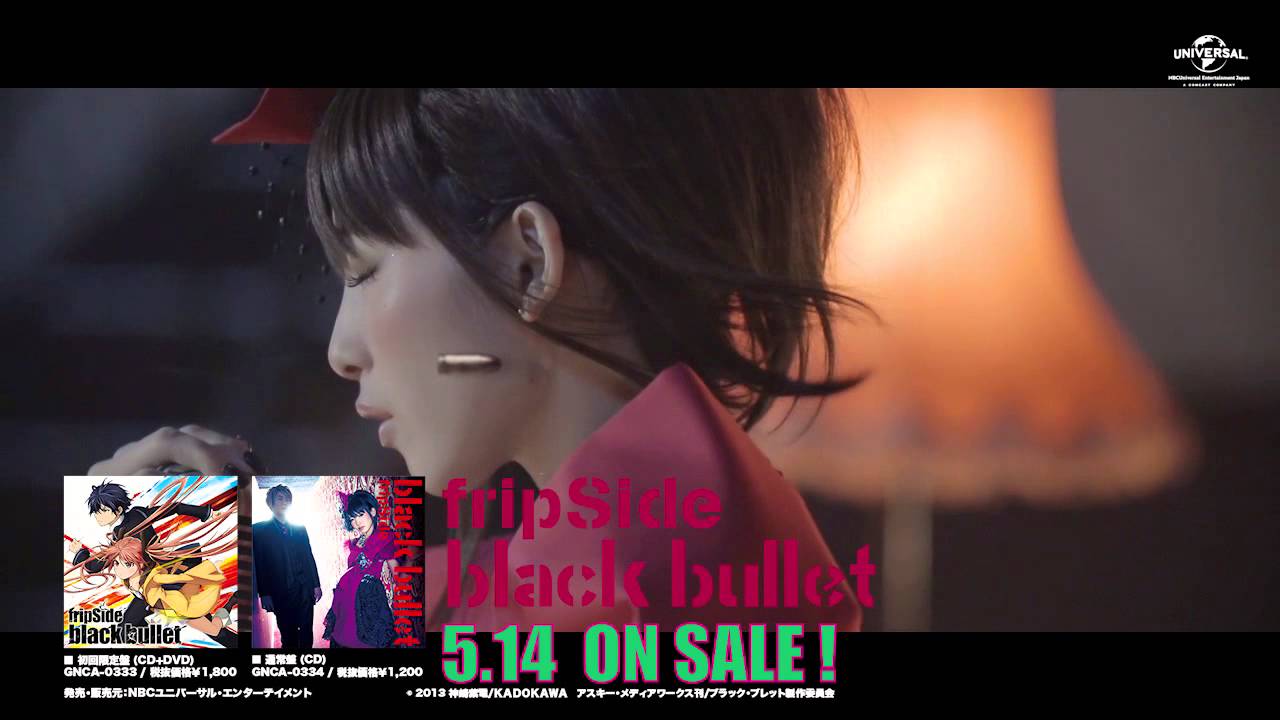 35：【black bullet】fripSide