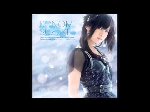 AVENGE WORLD - Konomi Suzuki - Freezing Vibration OP (FULL) - YouTube