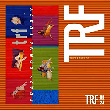 5位：TRF - CRAZY GONNA CRAZY