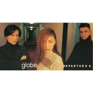 2位：globe - DEPARTURES