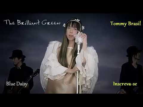 The Brilliant Green - Blue Daisy - YouTube