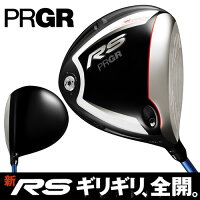 PRGRプロギア 新RS ドライバー