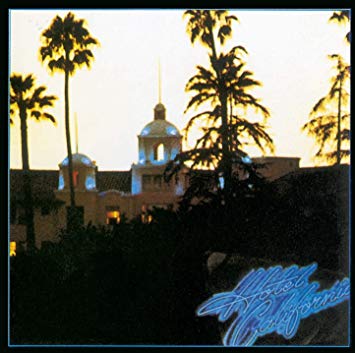 ２２位　Hotel California／ The Eagles