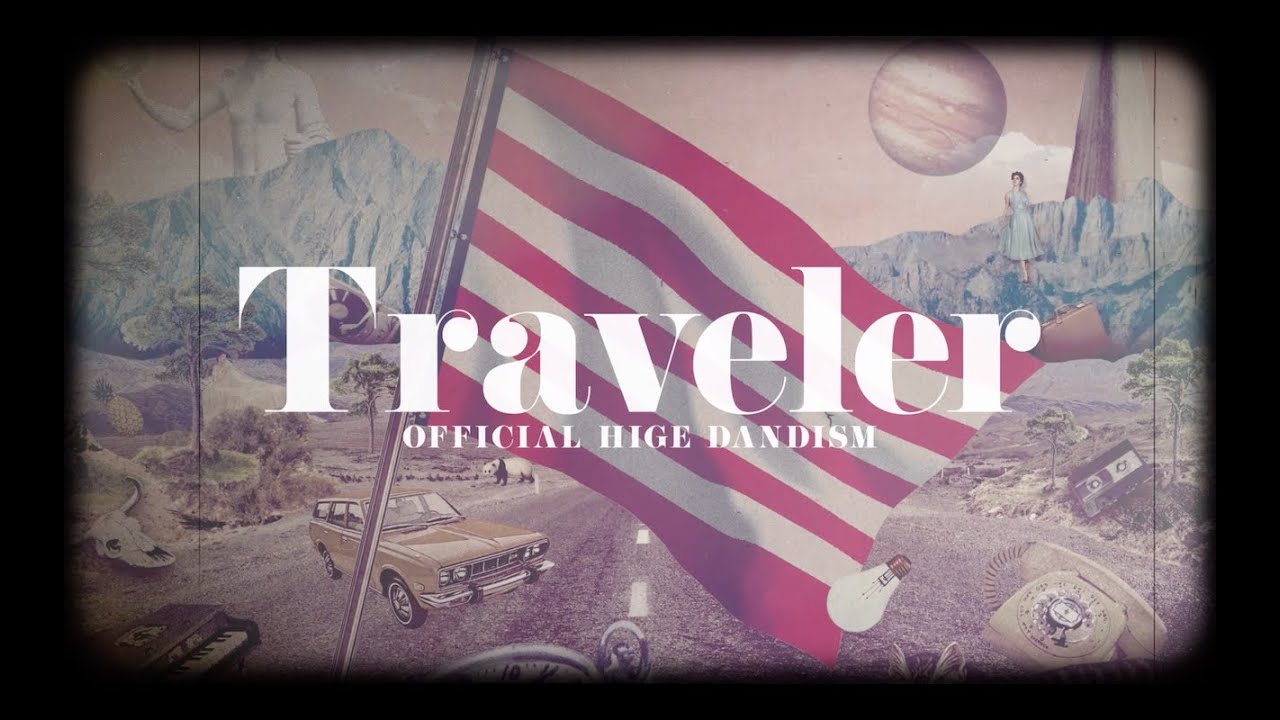 ［Teaser］NEW AL「Traveler」 - Official髭男dism - YouTube